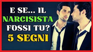 ✨ Scopri Se Sei TU il Narcisista 5 Segnali da Conoscere ✨ [upl. by Corso]