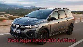 Nouvelle Dacia Jogger Hybrid 2024 Au Maroc  Intérieur amp Extérieur [upl. by Damalus899]