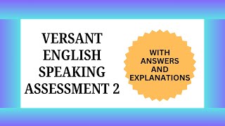 Versant Test Assessment  English Speaking Practice Exam 2 with Answers amp Explanations [upl. by Fihsak849]