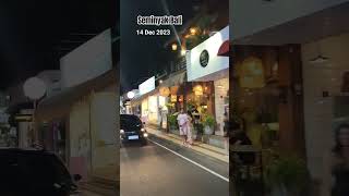 Jalanan Seminyak Bali di malam hari seminyakbali [upl. by Ecirahc]