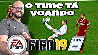 EP 05 O TIME TA VOANDO  MODO CARREIRA FIFA 19 [upl. by Sanderson676]