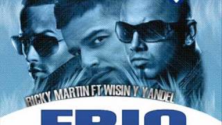 Ricky Martin Ft Wisin amp Yandel  Frio Remix [upl. by Aneger]