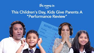 Children’s Day Special  Parenting Report Card ft The Moms Co [upl. by Yrrot774]