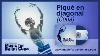 Piqué en diagonal Coda  Music for Ballet Class by Martin Åkerwall  Classical Ballet Music [upl. by Serafine]