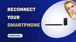 Comment reconnecter votre smartphone à la barre de son Samsung HWT420 [upl. by Ede]