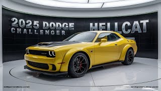 quotThe 2025 Dodge Challenger Hellcat Ultimate Power amp Performance Revealedquot [upl. by Ainollopa]