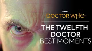 The Best of the Twelfth Doctor  Doctor Who [upl. by Furmark]