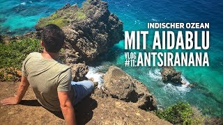 AIDA Vlog 11 Indischer Ozean mit AIDAblu Willkommen auf Madagaskar [upl. by Hanyaz]