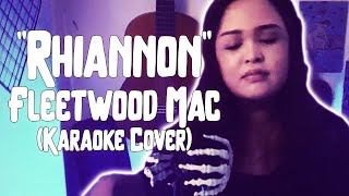 FleetwoodMac  Rhiannon Karaoke Cover [upl. by Binny]