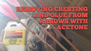 Removing Cresting and Glue From Arrows with Acetone  Anarchy Archery [upl. by Adnalra]