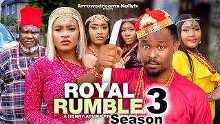 ROYAL RUMBLE SEASON 3  ZUBBY MICHAELUGEZU J UGEZUMARY IGWE 2024 LATEST NOLLYWOOD MOVIE [upl. by Meikah]