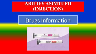 ABILIFY ASIMTUFII INJECTION   Generic Name Brande Name Precautions  How use Side Effects [upl. by Dnaleel]