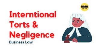 Intentional Torts and NegligenceBusiness Law Crash Course [upl. by Heidi]