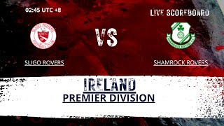 Sligo Rovers VS Shamrock Rovers IRELAND PREMIER DIVISION [upl. by Yrannav]