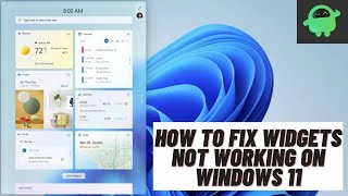 How to Fix Widgets Not Working on Windows 11 [upl. by Elita]