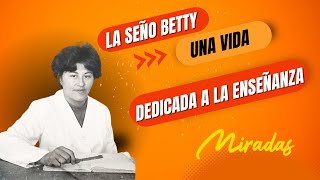 La Señorita Betty [upl. by Zizaludba]