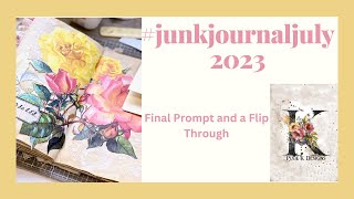 Junk Journal July 2023 Final Prompt and a flip through Journal with me [upl. by Arbba743]