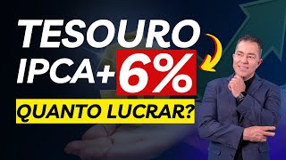 Tesouro IPCA 6 Guia do Investidor Inteligente para Marcação a Mercado [upl. by Idden]