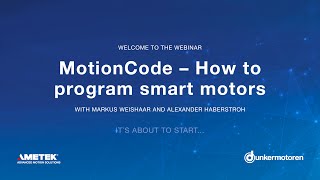 Dunkermotoren EN  Webinar MotionCode  How to program smart motors [upl. by Fritzie]