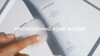 Introducing the KERASILK Strengthening Bond Builder  KERASILK [upl. by Adiana]