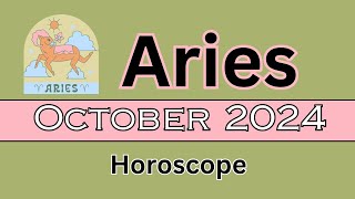 Aries Horoscope October 2024 [upl. by Cornelius]