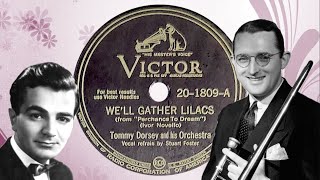 “Well Gather Lilacs” by Tommy Dorsey and his Orchestra 1946 [upl. by Weibel]