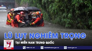 Lũ lụt nghiêm trọng tại miền Nam Trung Quốc  VNews [upl. by Fugere]