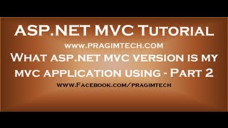 What aspnet mvc version is my mvc application using  Part 2 [upl. by Dardani]