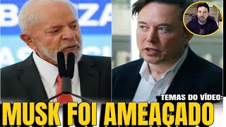 1 MUSK AMEAÇADO POR ALIADO DE LULA CONFLITO DIPLOMÁTICO SURGE APÓS PRIMEIRA DAMA [upl. by Janerich]