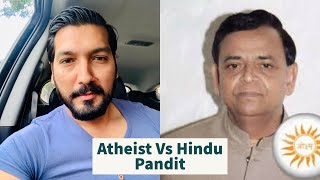 Atheist Harris Sultan vs Pandit Ji  Interesting Debate 1 [upl. by Evante410]