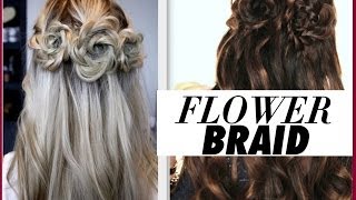 ★FLOWER BRAID HAIR TUTORIAL  HALFUP PROM HAIRSTYLES [upl. by Gilpin699]