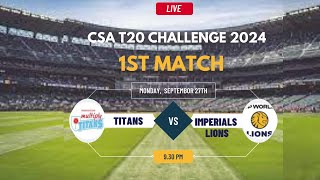 Titans vs Lions T20 Match Live CSA T20 Challenge 202425 [upl. by Edelsten]