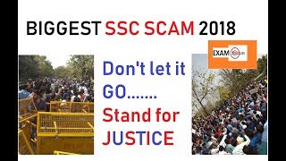 BIGGEST SSC SCAM 2018  STAND FOR JUSTICE NO CORRUPTION WILL BE TOLERATED [upl. by Brabazon555]