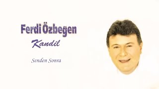 Ferdi Özbeğen  Senden Sonra [upl. by Martinelli804]