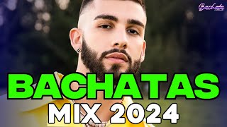 BACHATA 2024 🌴 BACHATA MIX 2024 🌴 MIX DE BACHATA 2024 The Most Recent Bachata Mixes [upl. by Neehsuan]