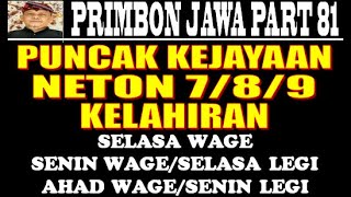 Puncak Kejayaan hidup Kelahiran Selasa Wage 7 Senin WageSelasa Legi 8 Ahad WageSenin Legi9 [upl. by Iadam116]