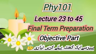 Phy101 final Term Preparation 2024  Final Term Objective  Most important past paper phy101 [upl. by Alyhs]