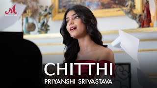 Chitthi  Priyanshi Srivastava  Priyanshu Soni  Aabir Vyas  Merchant Records  Love Song 2024 [upl. by Januisz757]