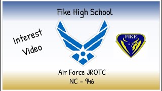 Fike High School Air Force JROTC Interest Video [upl. by Gabbie]