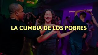 la cumbia de los pobres Letra 🎵💰🕺💃 [upl. by Lemcke255]