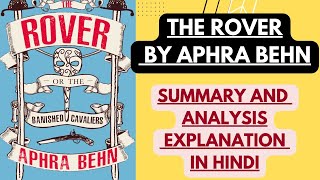 The Rover by Aphra Behn  Summary and Analysis explanation in Hindi [upl. by Wolfie]