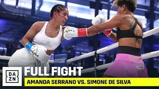 FULL FIGHT  Amanda Serrano vs Simone De Silva [upl. by Zampardi]