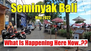 WHat Is Happening Here Now Seminyak Bali Update  Camplung Tanduk amp Double Six Beach [upl. by Tletski858]