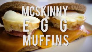 How to Make McSkinny Egg Muffins for a Healthy Breakfast [upl. by Assilanna]