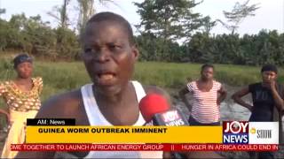 Guinea Worm Outbreak Imminent  AM Show 3215 [upl. by Valeria]