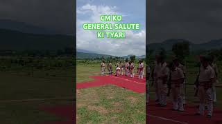 CM KO General Salute dene ki tyari salamiसलामी [upl. by Aciria343]