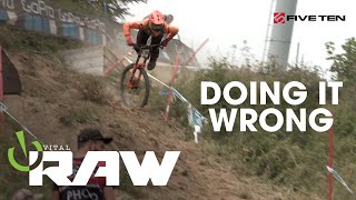 DOING IT WRONG  Vital RAW World Cup DH Slams and Crashes [upl. by Chancey30]