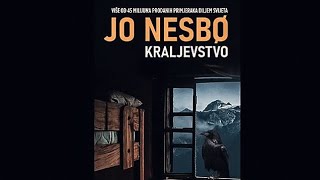 Jo Nesbo — Kraljevstvo  prva knjiga – drugi deo [upl. by Enellek]