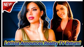 90 Day Fiance Larissa Announces Reality TV Return Joins House Of Villains S2 [upl. by Nyrret]