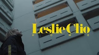 Leslie Clio quotHomequot Official Video [upl. by Maury]